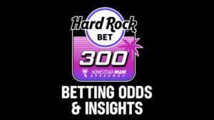 hard rock bet 300 betting odds and insights